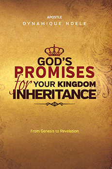 God's Promises for Your Kingdom Inheritance